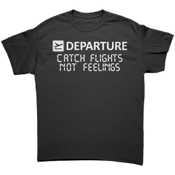 Catch_Flights_Not_Feelings_Shirt_Black_Front_Mockup.png