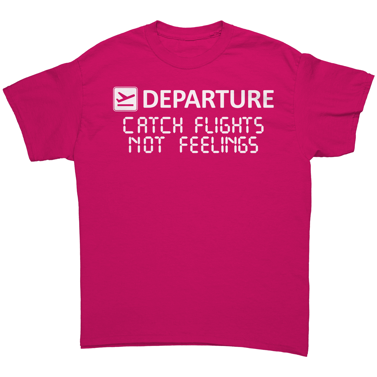 Catch_Flights_Not_Feelings_Shirt_Heliconia_Front_Mockup.png