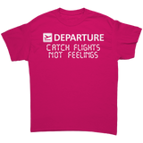 Catch_Flights_Not_Feelings_Shirt_Heliconia_Front_Mockup.png