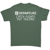 Catch_Flights_Not_Feelings_Shirt_Military_Green_Front_Mockup.png