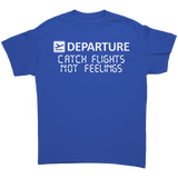 Catch_Flights_Not_Feelings_Shirt_Royal_Front_Mockup.png