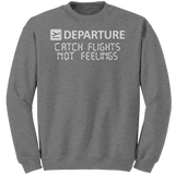Catch_Flights_Not_Feelings_Sweatshirt_Graphite_Heather_Mockup.png