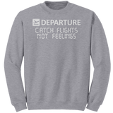 Catch_Flights_Not_Feelings_Sweatshirt_Sport_Grey_Mockup.png