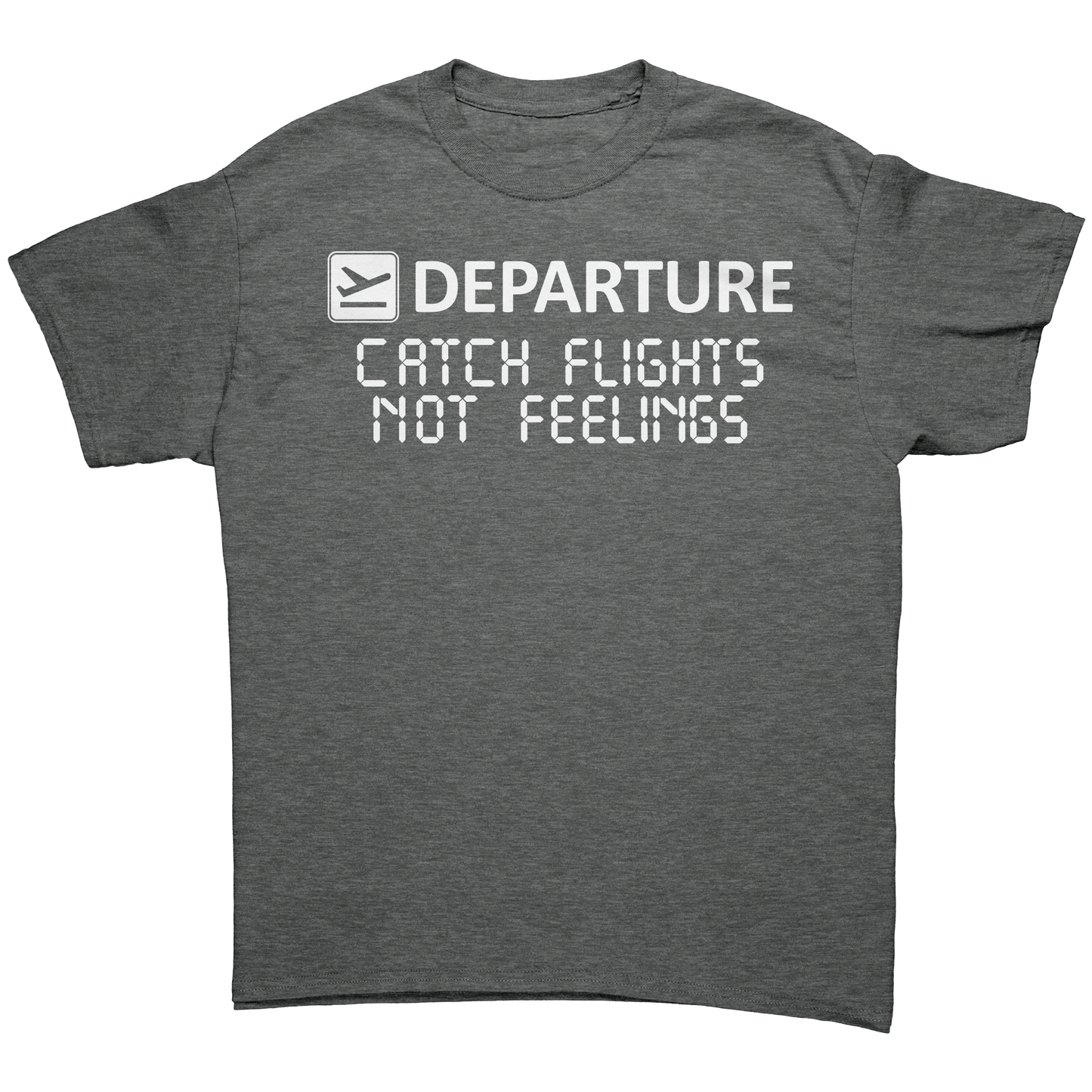 Catch_flights_not_feelings_Graphite_Heather_Front_Mockup.png_15662007