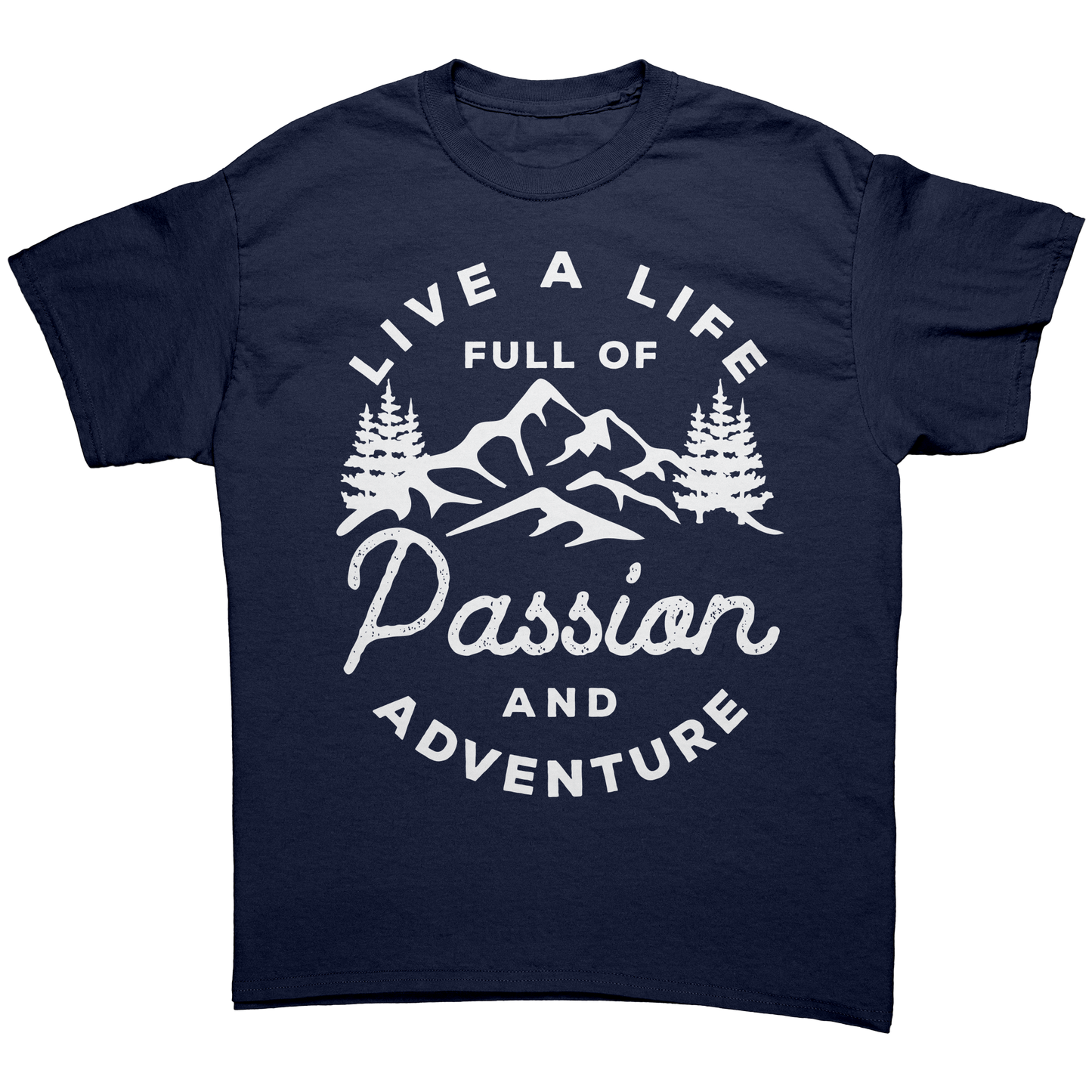 Live_a_Life_Full_of_Passion_and_Adventur_Navy_Front_Mockup.png